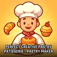 Perfect Creative Pastry Patisserie - Pastry Maker - Cake Bakery game